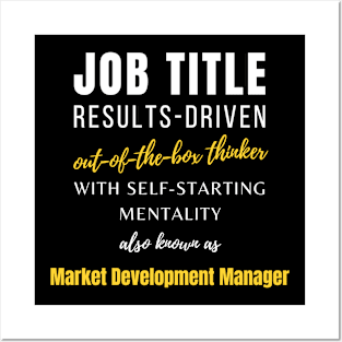 Market Development Manager | Birthday Management Humor Coworker Promotions Posters and Art